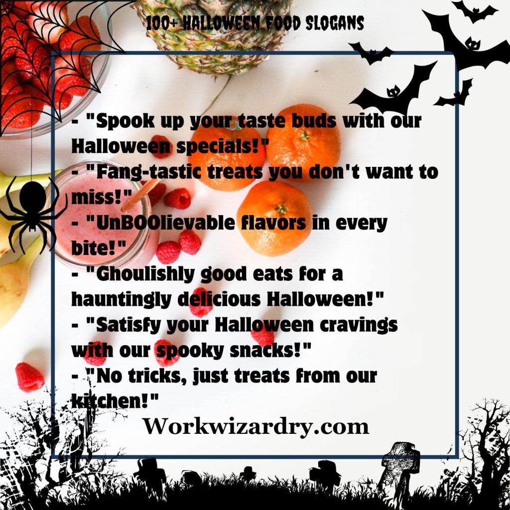 270 Halloween Sales Slogans That Sell Like Witchcraft in 2024 5 halloween-food-slogans